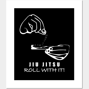 JIU JITSU Roll With It Posters and Art